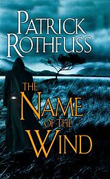 Couverture cartonnée The Name of the Wind de Patrick Rothfuss