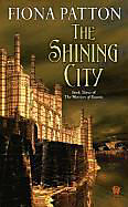 Livre de poche The Shining City de Fiona Patton