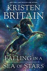 Fester Einband Falling in a Sea of Stars von Kristen Britain