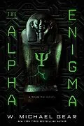 E-Book (epub) The Alpha Enigma von W. Michael Gear