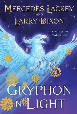 E-Book (epub) Gryphon in Light von Mercedes Lackey, Larry Dixon