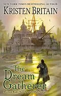 E-Book (epub) The Dream Gatherer von Kristen Britain