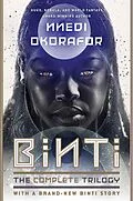 ePUB Binti: The Complete Trilogy von Nnedi Okorafor