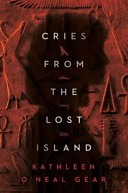 E-Book (epub) Cries from the Lost Island von Kathleen O'Neal Gear