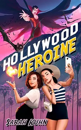 E-Book (epub) Hollywood Heroine von Sarah Kuhn