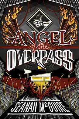 ePUB Angel of the Overpass von Seanan Mcguire