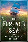 E-Book (epub) The Forever Sea von Joshua Phillip Johnson