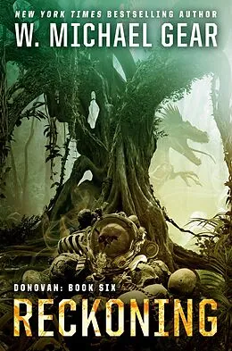 E-Book (epub) Reckoning von W. Michael Gear