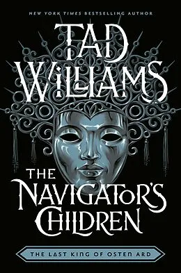 E-Book (epub) The Navigator's Children von Tad Williams
