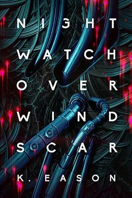 E-Book (epub) Nightwatch over Windscar von K. Eason