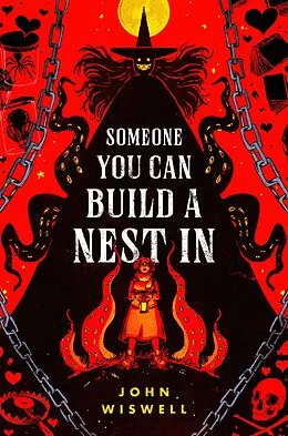 E-Book (epub) Someone You Can Build a Nest In von John Wiswell