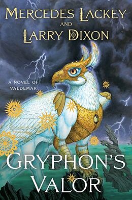 Livre Relié Gryphon's Valor de Mercedes Lackey, Larry Dixon