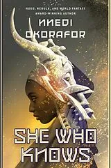 Fester Einband She Who Knows von Nnedi Okorafor