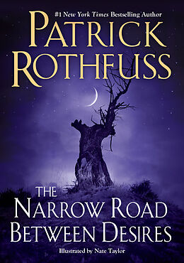 Livre Relié The Narrow Road Between Desires de Patrick Rothfuss