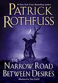 E-Book (epub) The Narrow Road Between Desires von Patrick Rothfuss