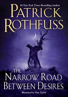 E-Book (epub) The Narrow Road Between Desires von Patrick Rothfuss