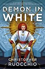 Kartonierter Einband Demon in White von Christopher Ruocchio