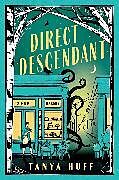 Livre Relié Direct Descendant de Tanya Huff