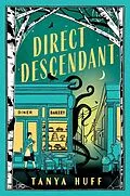E-Book (epub) Direct Descendant von Tanya Huff