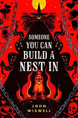 Couverture cartonnée Someone You Can Build A Nest In de John Wiswell