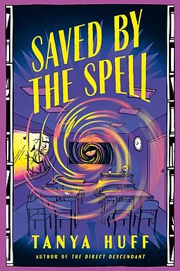 E-Book (epub) Saved by the Spell von Tanya Huff