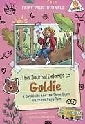 Livre Relié This Journal Belongs to Goldie de Stephanie True Peters