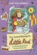 Livre Relié This Journal Belongs to Little Red de Monica Clark-Robinson