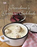 Livre Relié Grandma's German Cookbook de Birgit; Schmidt, Linn Hamm