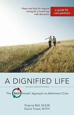 E-Book (epub) Dignified Life von Virginia Bell, David Troxel