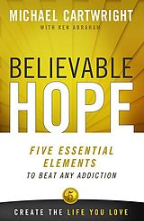 eBook (epub) Believable Hope de Ken Abraham, Michael Cartwright