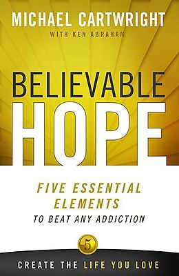 eBook (epub) Believable Hope de Ken Abraham, Michael Cartwright