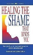 Livre Relié Healing the Shame That Binds You de John Bradshaw