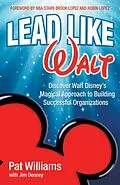 E-Book (epub) Lead Like Walt von Pat Williams, Jim Denney