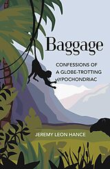 eBook (epub) Baggage de Jeremy Hance