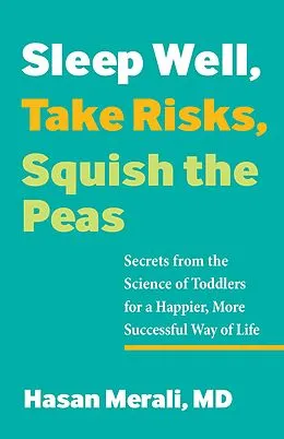 E-Book (epub) Sleep Well, Take Risks, Squish the Peas von Hasan Merali