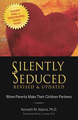 eBook (epub) Silently Seduced de Kenneth M. Adams