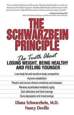 E-Book (epub) Schwarzbein Principle von Diana Schwarzbein, Nancy Deville