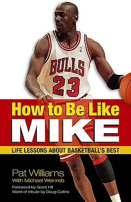 E-Book (epub) How to Be Like Mike von Pat Williams