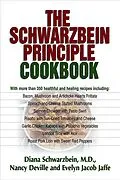 E-Book (epub) Schwarzbein Principle Cookbook von Diana Schwarzbein, Nancy Deville, Evelyn Jacob Jaffe