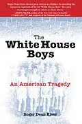 E-Book (epub) White House Boys von Roger Dean Kiser