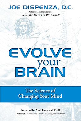 eBook (epub) Evolve Your Brain de Joe Dispenza
