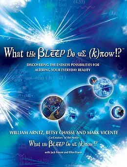 E-Book (epub) What the Bleep Do We Know!?(TM) von William Arntz, Betsy Chasse, Mark Vicente