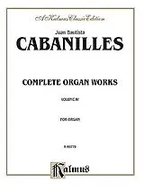 Juan Bauti Cabanilles Barbera Notenblätter Complete Works for organ vol.4