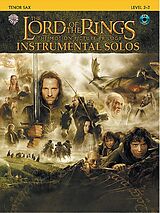 Kartonierter Einband The Lord of the Rings Instrumental Solos: Tenor Sax: The Motion Picture Trilogy: Level 2-3 [With CD (Audio)] von Howard Shore