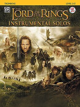 Kartonierter Einband The Lord of the Rings: The Motion Picture Trilogy Instrumental Solos: Trombone: Level 2-3 [With CD (Audio)] von Howard Shore