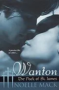 E-Book (epub) Wanton von Noelle Mack