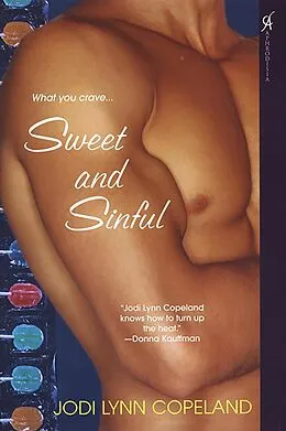 E-Book (epub) Sweet and Sinful von Jodi Lynn Copeland