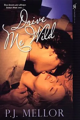 E-Book (epub) Drive Me Wild von P. J. Mellor
