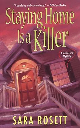 E-Book (epub) Staying Home Is A Killer von Sara Rosett