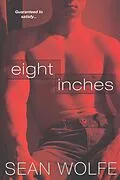 E-Book (epub) Eight Inches von Sean Wolfe